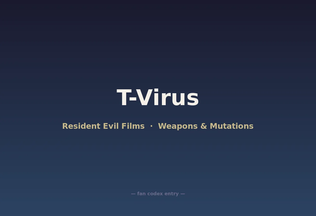 T-Virus